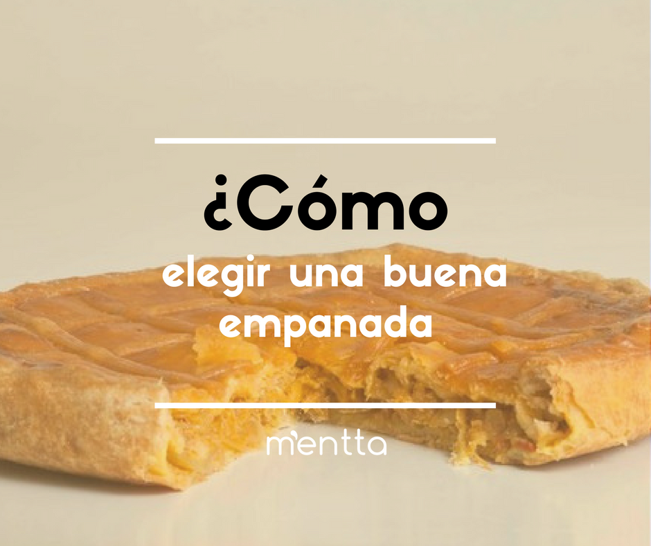 ¿Qué hay que tener en cuenta para comprar una buena empanada?