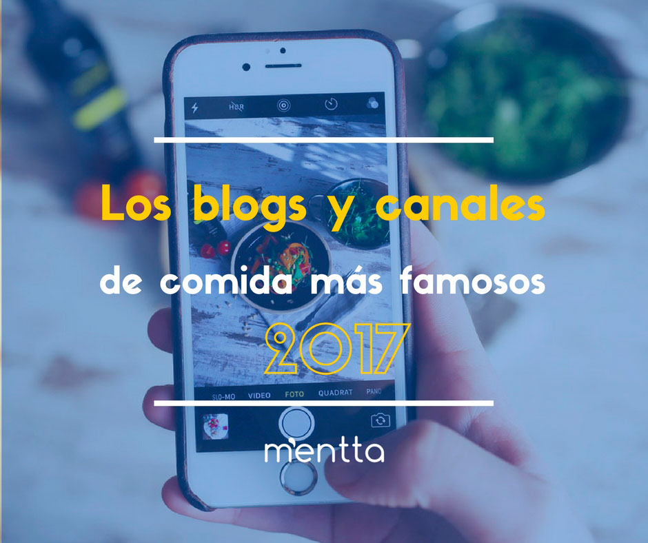 ¿Cuáles son los blogs y canales de cocina más famosos en 2017?