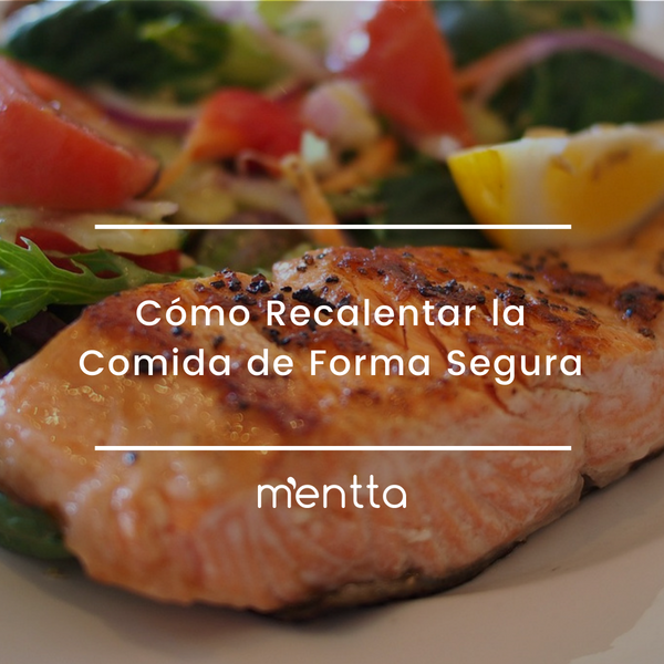 Cómo Recalentar la Comida de Forma Segura